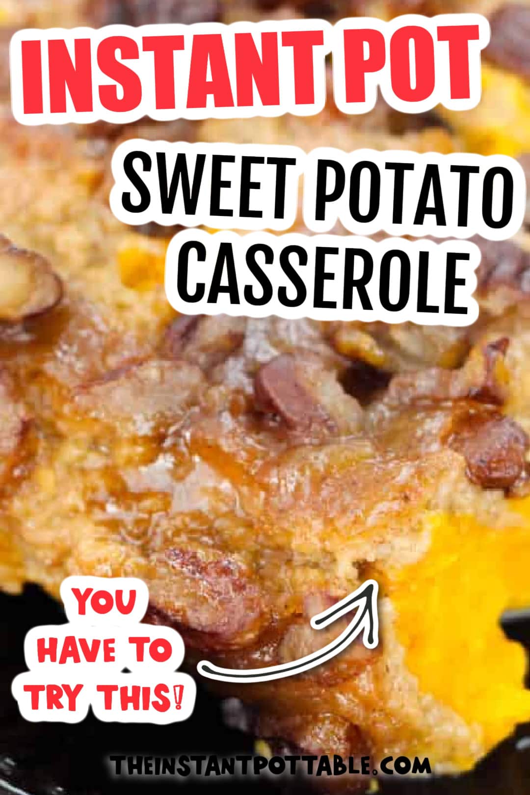 Instant Pot Sweet Potato Casserole The Instant Pot Table