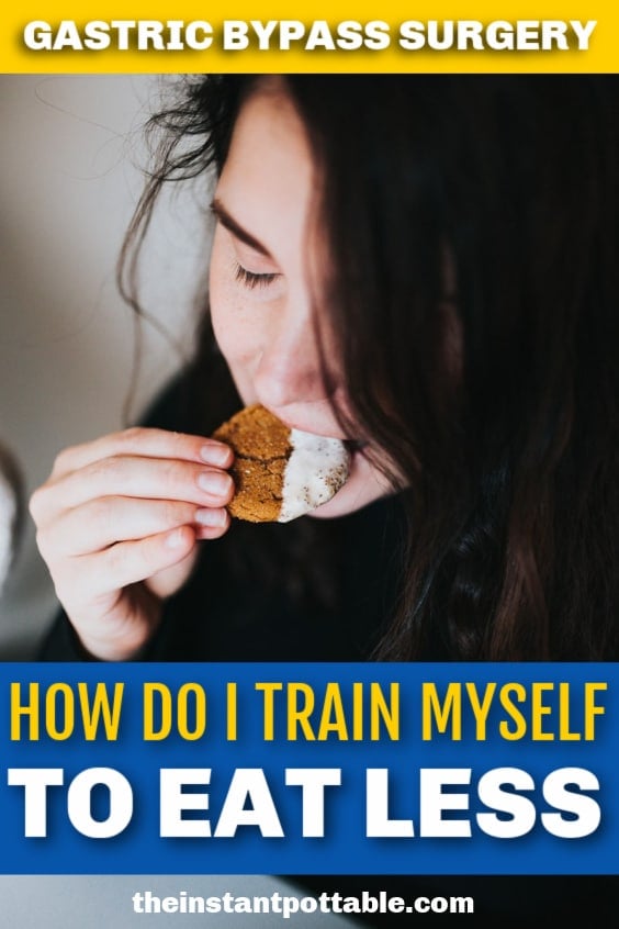 Train Myself To Eat Less.