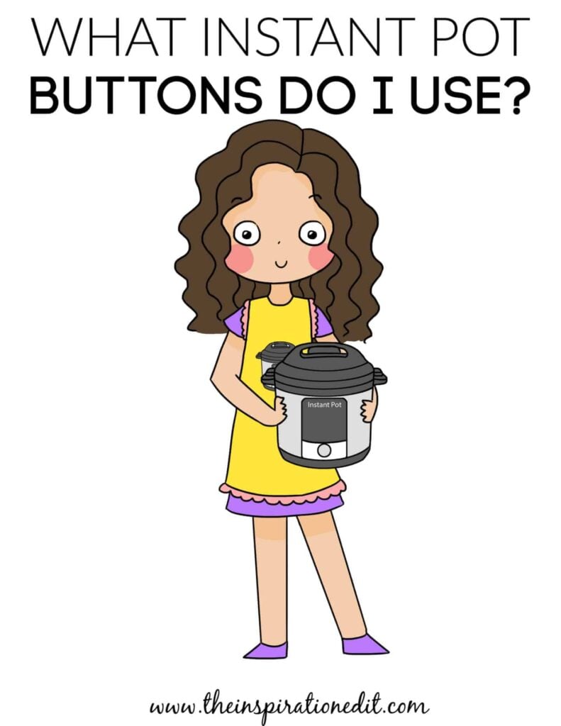 Instant Pot Buttons.